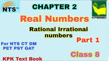 Real numbers class 8 |rational and irrational numbers| kpk maths part 1