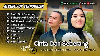 Download Lagu CINTA DARI SEBERANG - ZINIDIN ZIDAN FT YAYA NADILA | BAHTERA MAHLIGAI CINTA LAGU POP TERPOPULER 2025 MP3 Download Lagu CINTA DARI SEBERANG - ZINIDIN ZIDAN FT YAYA NADILA | BAHTERA MAHLIGAI CINTA LAGU POP TERPOPULER 2025 MP3