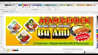 Tutorial Coreldraw X7 Cara membuat banner Ayam Geprek hanya 5 menit