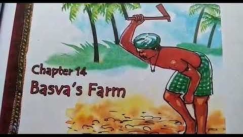 Subject : EVS, Class -4, Chapter 14, Basva
