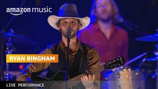 Video thumbnail of "Ryan Bingham Performs 'Radio' Live | Amazon Music"
