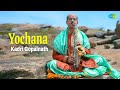 Yochana | Kadri Gopalnath | Carnatic Music | Ragas