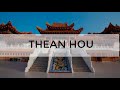 Thean hou temple 4k 
