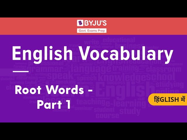 Root Words In English Vocabulary For Competitive Exams