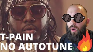 Metalhead reacts to T-PAIN without Autotune | First Time Hearing | Blown Away