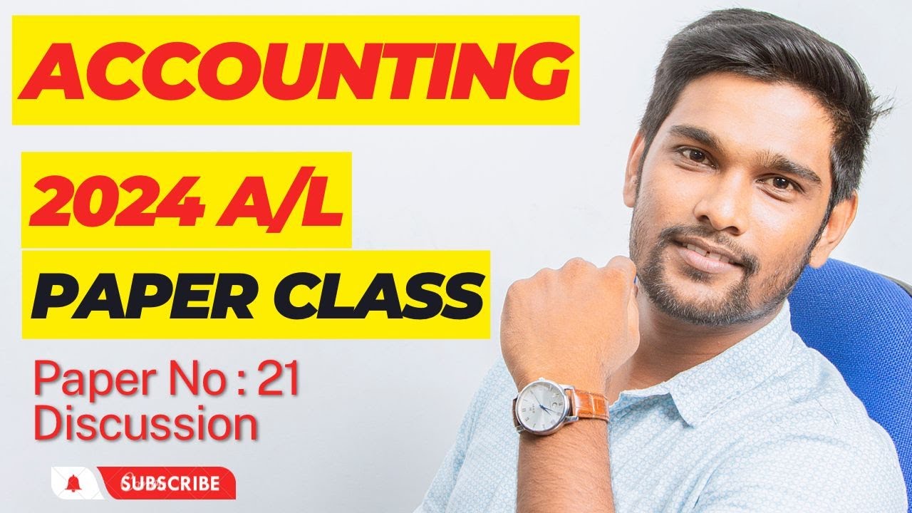 2025 A/L Paper Class Paper No 21 Discussion YouTube