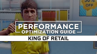 King of Retail - How to Reduce/Fix Lag and Boost/Improve Performance