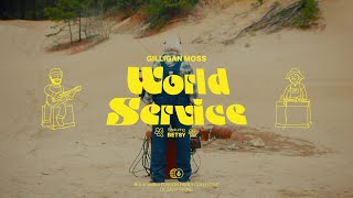 Gilligan Moss - World Service (feat. Betsy) (Official Music Video)