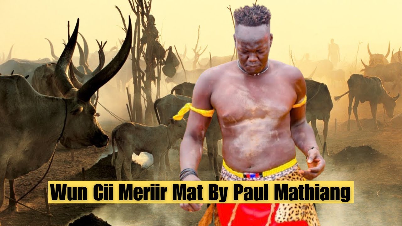 New Classic Dergel Hit Song Wun Cii Meriir Mat By Paul Mathiang