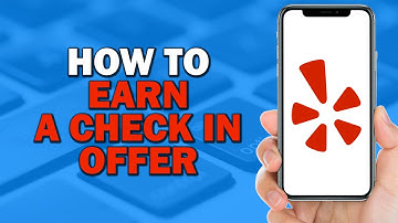 How To Earn A Check in Offer in Yelp (Easiest Way)