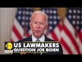 News Alert: United States Lawmakers question President Joe Biden | Latest World English News | WION
