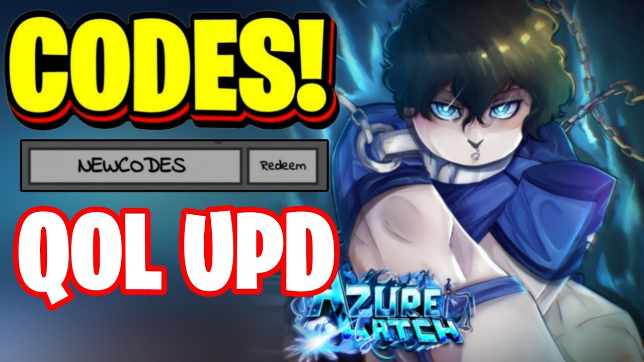 NEW* ALL WORKING QOL UPDATE CODES FOR AZURE LATCH! ROBLOX AZURE