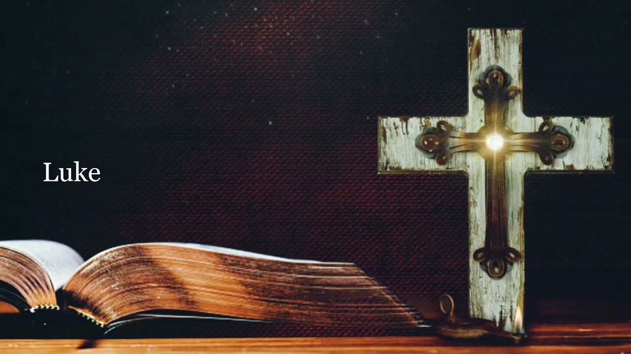 The Book Of Luke New King James Version NKJV Audio Bible YouTube the-book-of-luke-new-king-james-version-nkjv-audio-bible-youtube