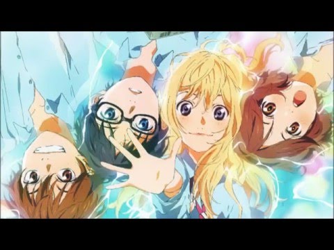 Shigatsu Wa Kimi No Uso, Opening 1