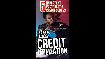 CREDIT UTILIZATION HOLDS 30% OF YOUR CREDIT SCORE| RICHARD GUILBEAU