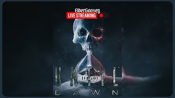 Until Dawn 2024 Remake First Ever Playthrough! | Vertical Live🔴