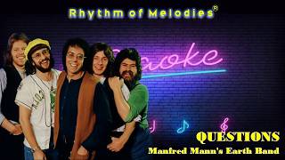 Questions - Manfred Mann's Earth Band ®Karaoke HD #karaoke #slowrock