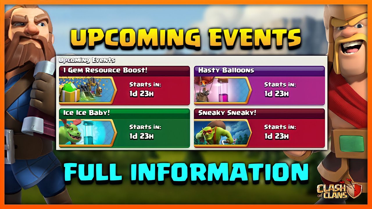 Hasty Balloons , Ice Ice Baby & Sneaky Sneaky Event Rewards Coc! | Coc upcoming event rewards 2022