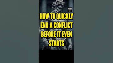 How To Quickly End a Conflict Before It Even Starts | Stoicism