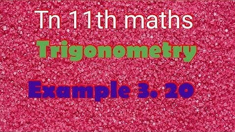 Tn 11th maths example 3.20