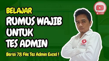 RUMUS EXCEL UNTUK TES ADMIN DAN SELEKSI KERJA