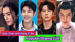 Xiao Zhan and Wang Yi Bo | Popular Drama List Resimi