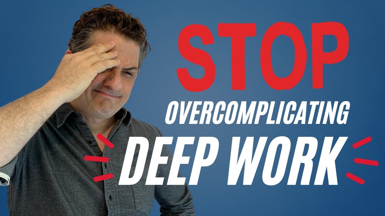 STOP Overcomplicating Deep Work! | Lifehack Method