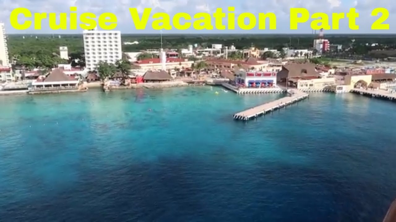 Jenna & Dale's Cruise Vacation Part 2