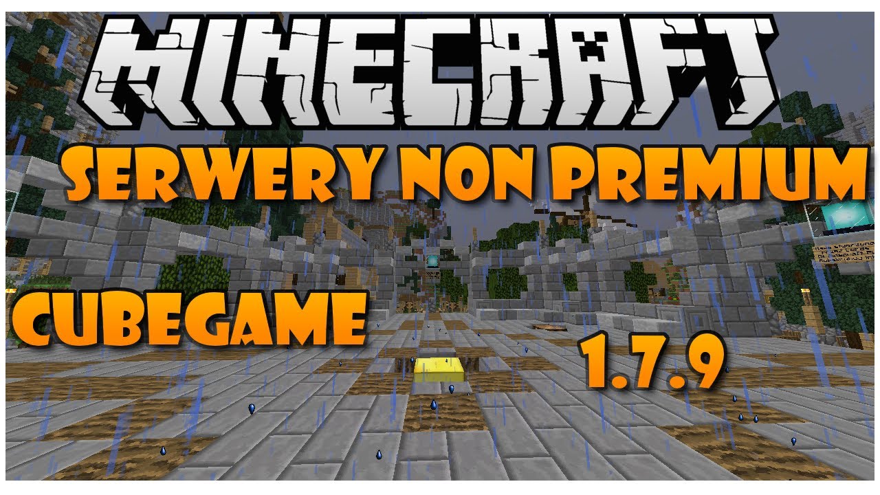 Serwery Non Premium - Minecraft- 1.7.9 - Cubegame.pl - YouTube