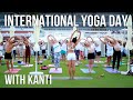 International Yoga Day with Kanti | Международный День Йоги c Канти