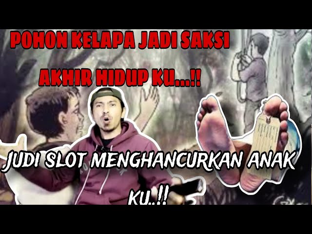 KORBAN JUDI SLOT ONLINE!! B*NUH DIRI KARENA ANAK KECANDU JUDI SLOT ONLINE class=