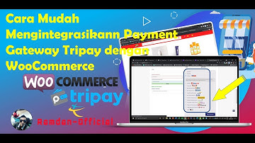 Cara Muda Mengintegrasikan Payment Gateway Tripay dengan WooCommerce