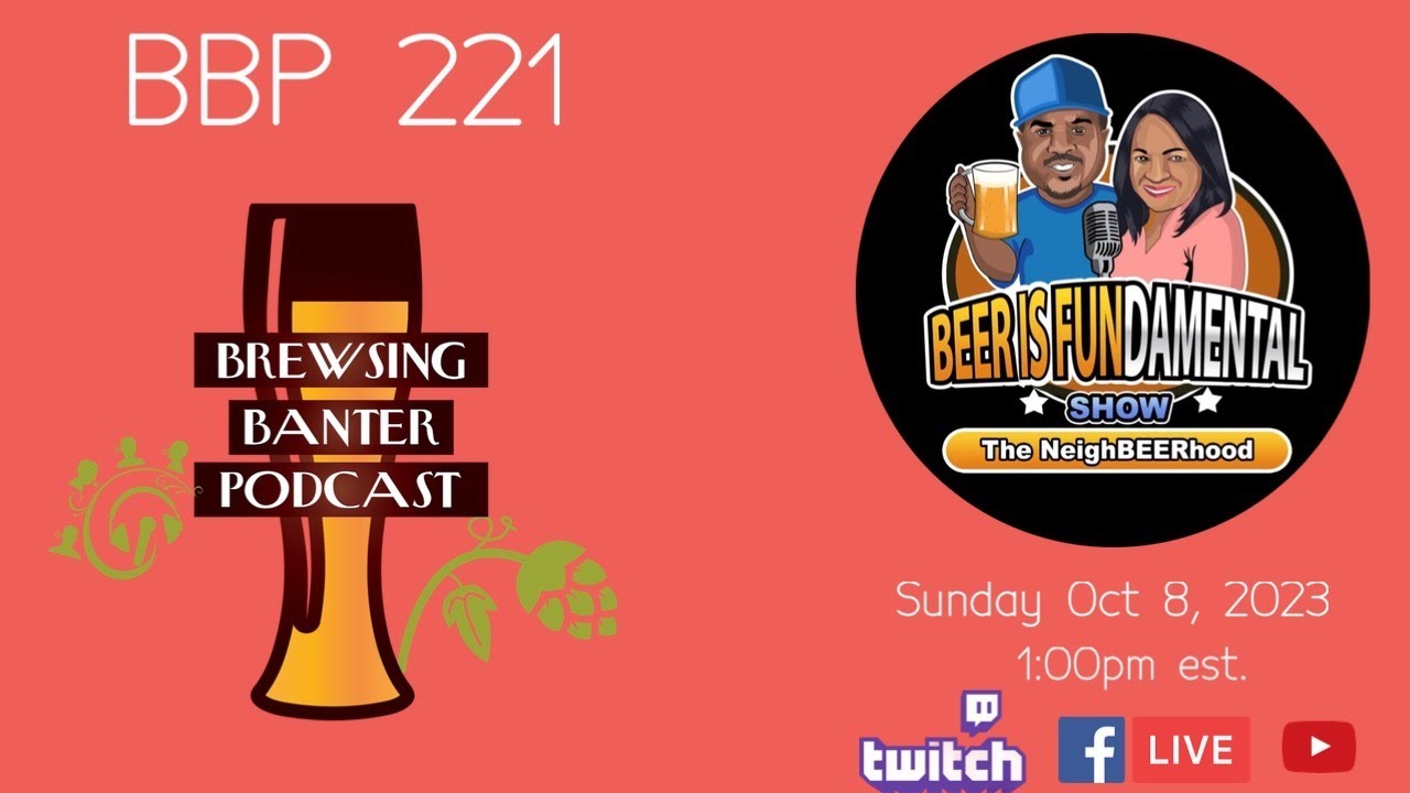 BBP 221 - Beer is Fundamental