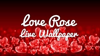 Love Rose Free Live Wallpaper screenshot 3