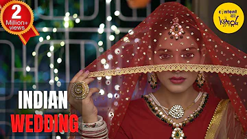 Every Indian Wedding SHORT FILM | Marraige Hindi Short Film | Content Ka Keeda