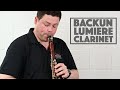 Backun Lumiere Clarinets | with Peter Cigleris