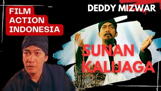 FILM LAYAR LEBAR ' SUNAN KALI JAGA '  ☆☆ Deddy mizwar muda