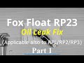 [MTB maintenance] Fox Float Shocks Oil Leak Fix - Part1