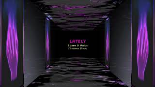 Bayer & Waits and Simona Shao - Lately
