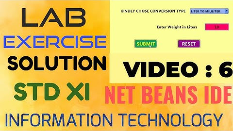 Java Lab Exercise: Video 6 l Unit Converter I CBSE I STD XI I INFORMATION TECHNOLOGY