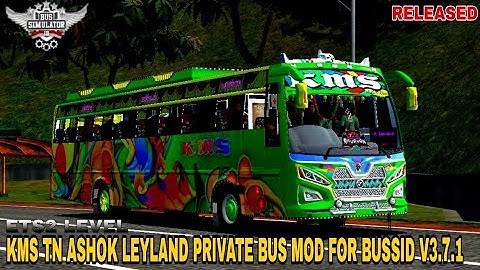 DOWNLOAD KMS TN ASHOK LEYLAND PRIVATE BUS MOD FOR BUS SIMULATOR INDONESIA V3.7.1 #bussidmods