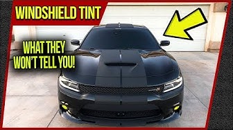 Tinting Your Front Windshield! ✔️