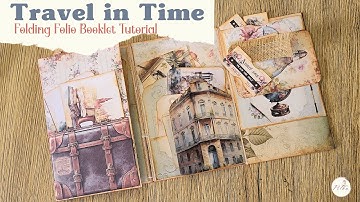Travel in Time - Folding Folio Booklet - Tutorial