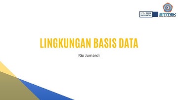 BD 3 - Lingkungan Basis Data