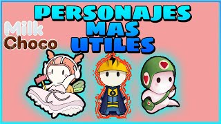 Los personajes MÁS ÚTILES que puedes usar en MILKCHOCO ;D