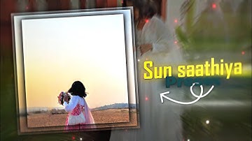 Sun Saathiya Preset 💞 - Edit  Alight Motion Qr XML