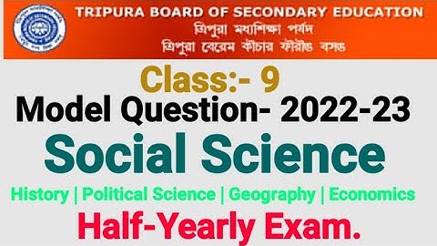 Class- 9 | Model Question | Social Science | Half-Yearly Exam | 2022-23 | TBSE