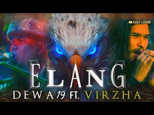 @Dewa19  Feat Virzha - Elang class=