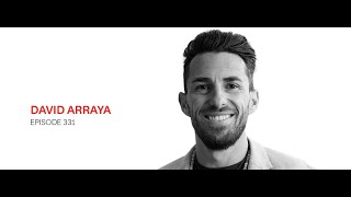 Conscious Leadership: David Arraya