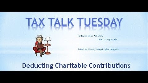 Tax Talk Tuesday - Charitable Contributions